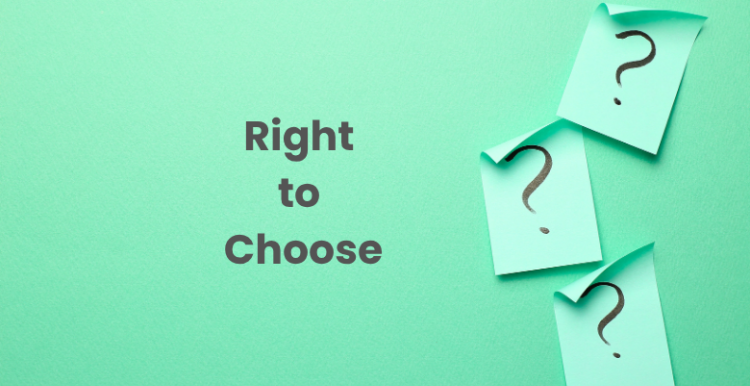 On the right are 3 post it notes that all have questions on them. To the left are the words 'Right to Choose'