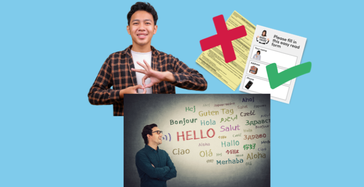 Compilation of photos - one showing someone using sign language, another with Easy Read documents and another with a white board with Hello written in many different languages.