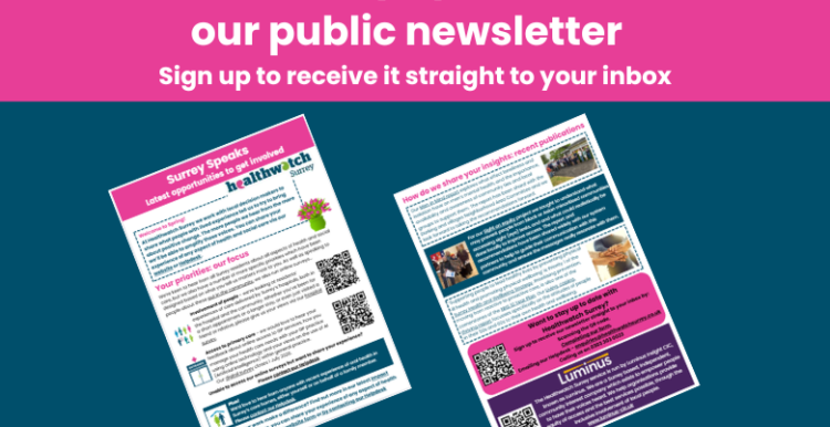 Image shows the pages of our Surrey Speaks public newsletter with a heading: Surrey Speaks our public newsletter: Sign up to receive it straight to your inbox.